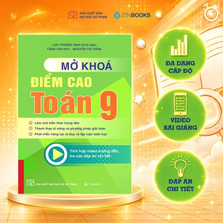 MỞ KHÓA ĐIỂM CAO TOÁN LỚP 9